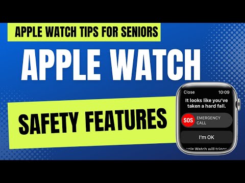 Apple Watch Tips for Seniors:  Apple Watch Safety Features!