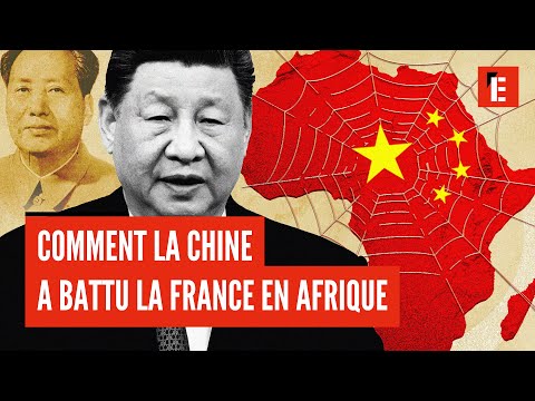Comment la Chine a battu la France en Afrique