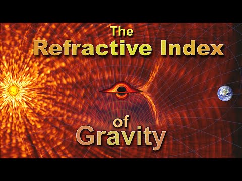 Gravitational Index of Refraction