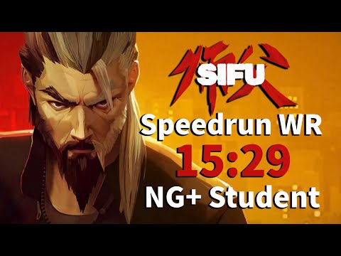 Sifu Speedrun-Any% NG+ in 15:29(Former World Record)-[包爽]《师父》全球最速!~ NG+速通新纪录~