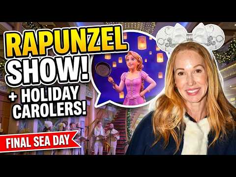 Disney Merrytime  Concierge Cruise Final Sea Day, Front Row Rapunzel Dinner Show & Holiday Carolers