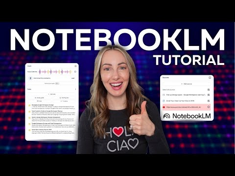 NotebookLM Tutorial: How To Use NotebookLM