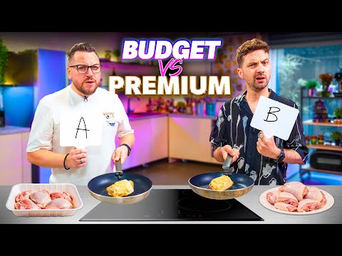 Budget VS Premium Ingredients. Can You Spot the Difference when Cooking? | Sorted Food
