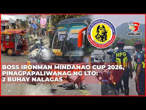 BOSS Ironman Mindanao Cup 2026, pinagpapaliwanag ng LTO:2 buhay nalagas