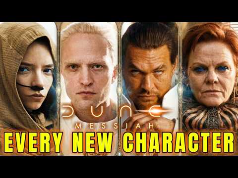 8 Confirmed New Characters In Dune Part 3 - Backstories, Roles & Agendas - Explained