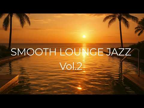 SMOOTH LOUNGE JAZZ VOL.2 | Relaxing Saxophone Melodies | 1 Hour Evening Chill