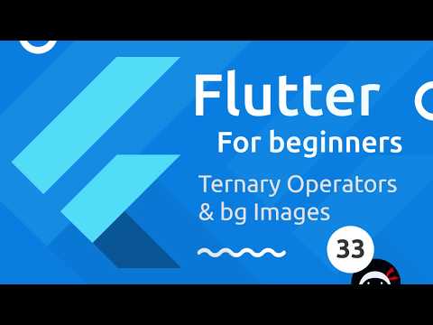 Flutter Tutorial for Beginners #33 -Ternary Operators