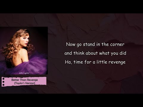 Taylor Swift - Better Than Revenge (Taylor's Version) (Lyric Video)