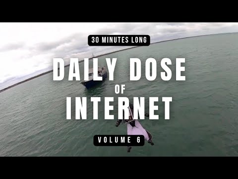 30 Minutes of Daily Dose Of Internet Volume 6