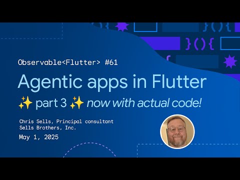 Agentic apps, part 3 | Observable Flutter #61