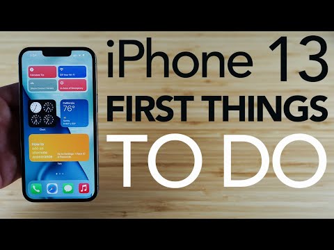 iPhone 13 - First Things to Do