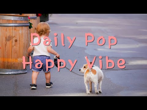 Playlist 👍 이 노래 뭐지? 😊 기분 좋은 하루를 위한 Daily Pop | 매일 듣고 싶은 노래 🎶 | Happy Day