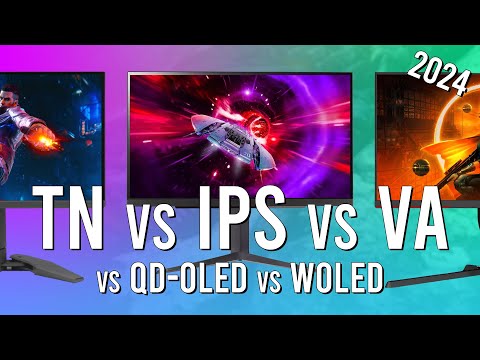 IPS vs VA vs TN vs QD-OLED vs WOLED - Which Display Tech is Best?