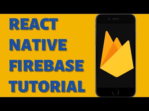How to use React Native with Firebase