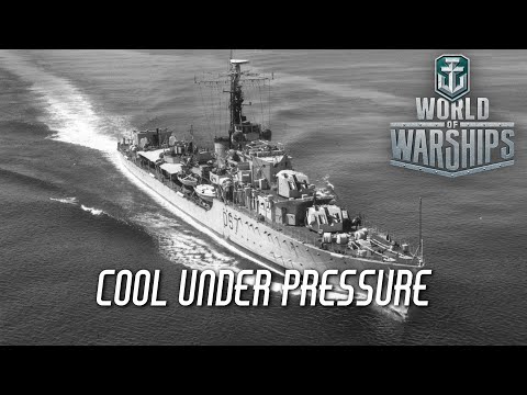 World of Warships - Cool Under Pressure