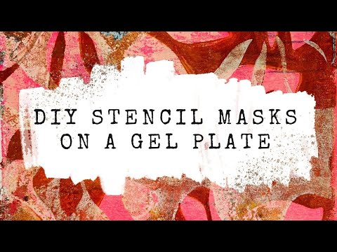 DIY stencil masks gelli plate printing techniques