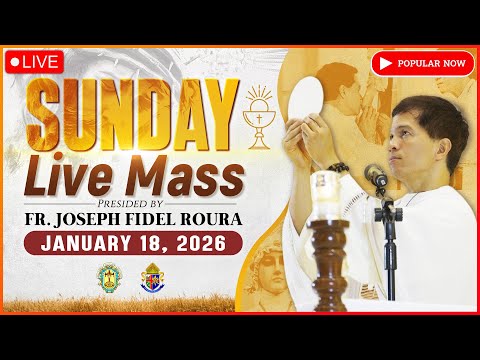 SUNDAY FILIPINO LIVE MASS TODAY ONLINE *JANUARY 18, 2026* FR. FIDEL ROURA