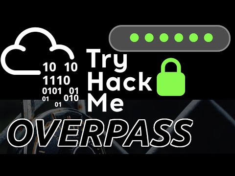 TryHackMe! Overpass - Authentication Bypass