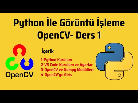 Python İle Görüntü İşleme- OpenCv Ders 1