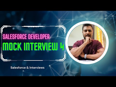 Salesforce Developer Mock Interview 4 || 2+ YOE || Salesforce #salesforce #admin #interview