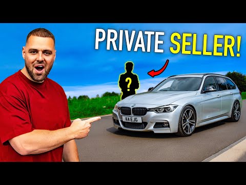 BUYING A MASSIVE SPEC BMW 330D TOURING FROM A PRIVATE SELLER!