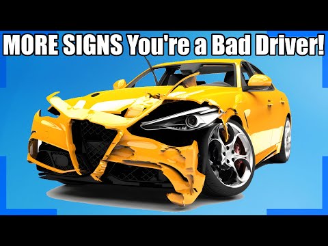 10 MORE Signs You're a Bad Driver!