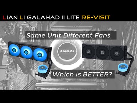 Lian Li Galahad II Lite, ARGB Fans Vs Non ARGB Fans