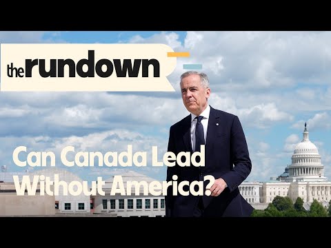 Canada Without America: What's its Role in the World? | The Rundown