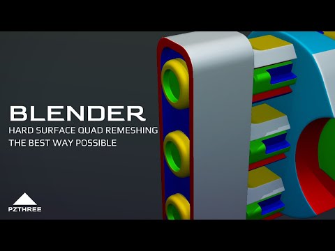 Blender - Hard Surface Quad Remeshing The Best Way Possible