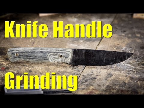 Knife Making:  Handle Grinding Tips & Tricks!