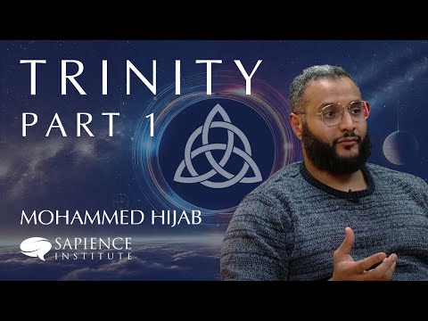 Trinity Series - Part 1 | Mohammed Hijab
