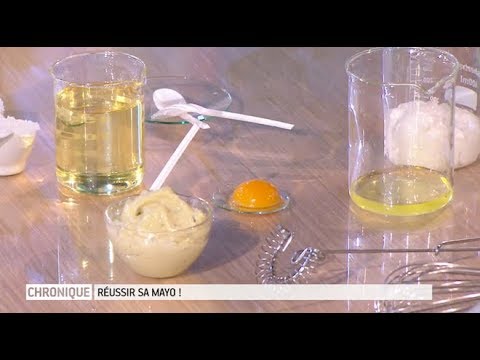 Comment réussir sa mayonnaise maison à tous les coups - Le Magazine de la santé