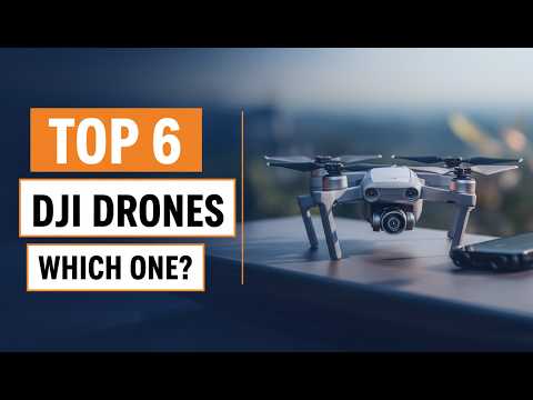 Top 6 DJI Drones in 2026 - Which One Should You Buy?