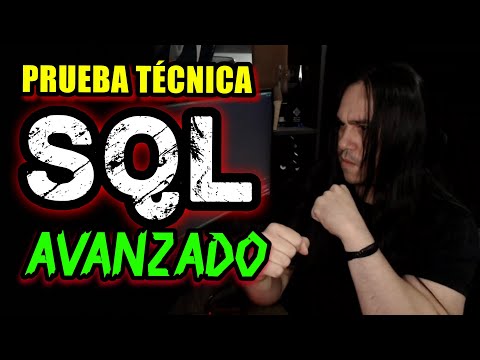 SQL AVANZADO, Prueba Técnica para PROGRAMADOR BackEnd 🤘