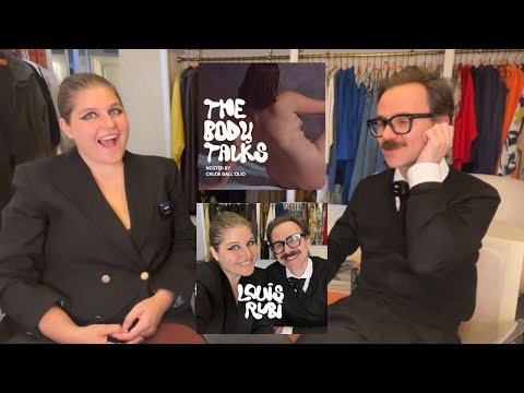 Louis Rubi on Style, Identity, and Self-Expression | The Body Talks with Chloé Dall’Olio