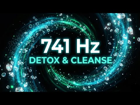741Hz Detox & Cleanse Aura  Remove Toxins & Negativity  Turquoise Healing Light 10 Hours