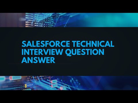 Salesforce Technical Interview Question Answer