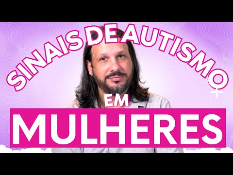 Diagnóstico de mulheres autistas adultas [COMO FAZER?]