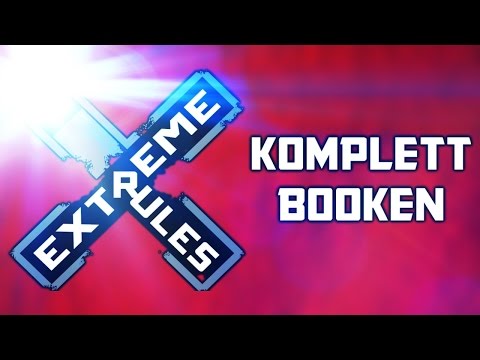 So würde ich WWE EXTREME RULES 2016 von vorne bis hinten booken