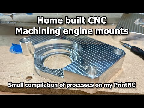Milling 6082 T6 aluminium engine mounts on a DIY PrintNC CNC