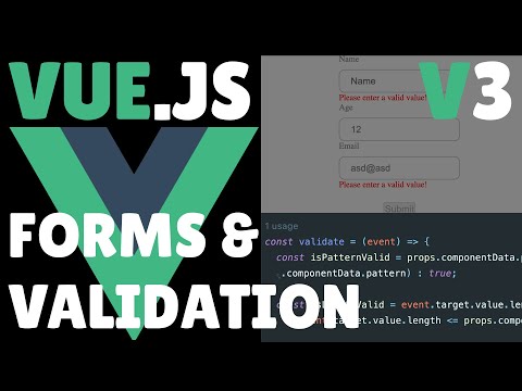 Vue.js 3 Forms and Validation.
