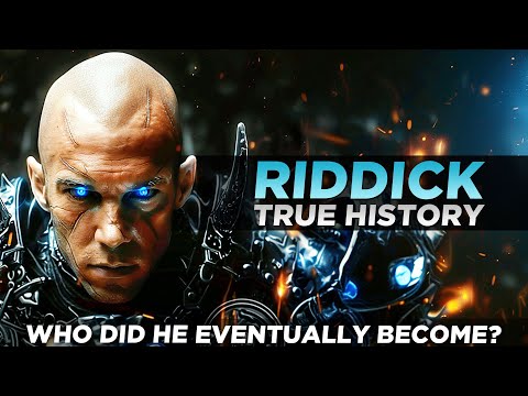 Riddick - Who Did He Eventually Become? True Character Story