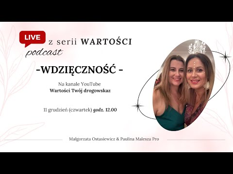 Live Podcast Wartość - Wdzięczność