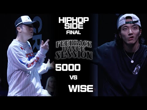 5000 vs WISE | HIPHOP FINAL | 2024 FEEDBACK SESSION | 피드백세션 2024