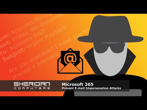 How to Prevent Email Impersonation | Anti-Phishing | Anti-Spoofing | Spear Phishing | Microsoft 365