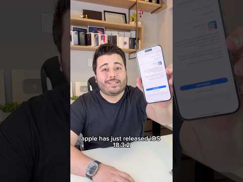 iOS 18.3.2 is a Necessary Evil!