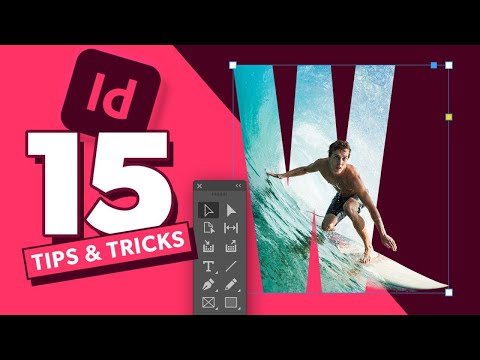 15 Tips & Tricks All InDesign Users Should Know