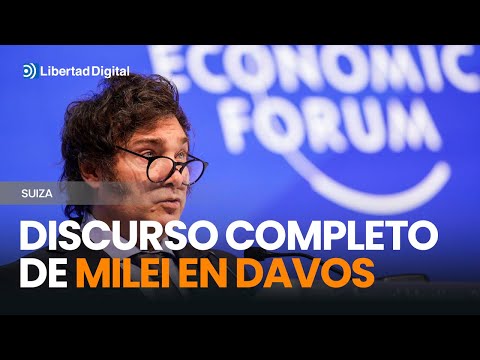 Discurso completo de Javier Milei en el Foro Económico Mundial de Davos 2025