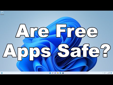 Are Free Apps Safe? Should You Use Free Software? Are They Private? Let's Talk About It.