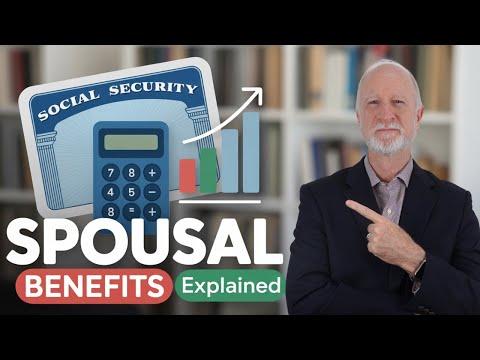 Social Security Spousal Benefits Explained | When To Claim and How To Maximize Your Payouts!